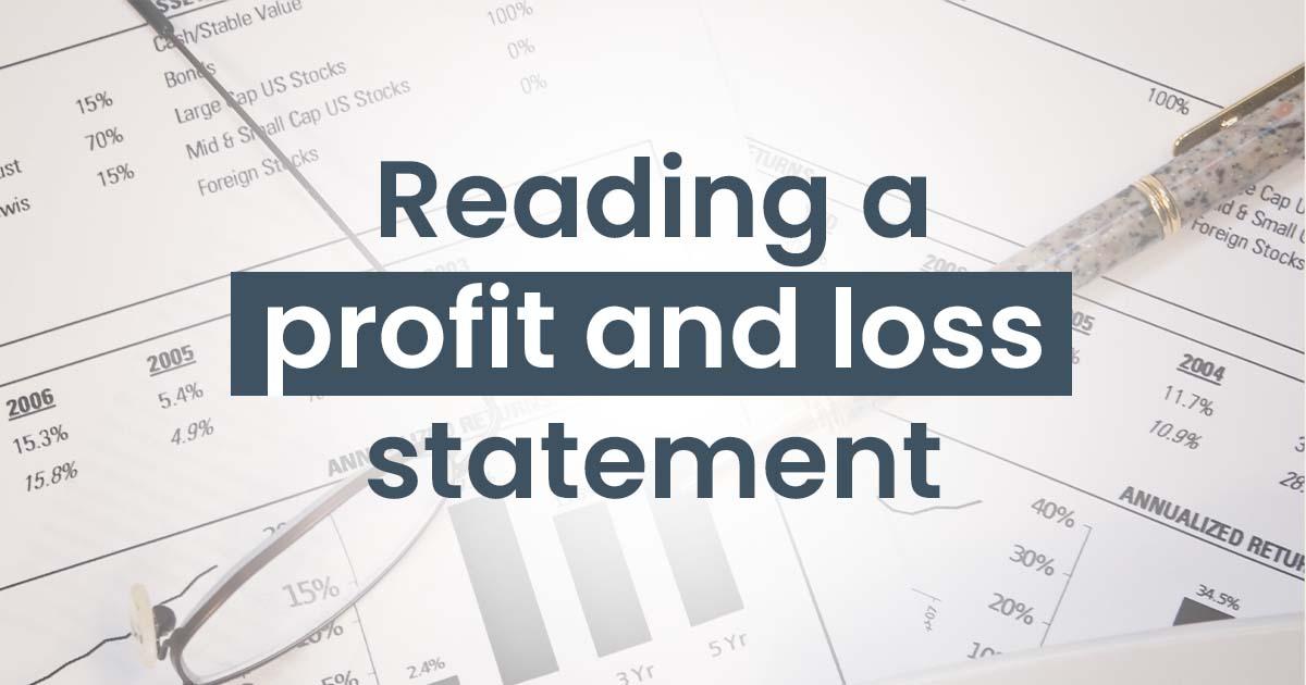 How to Read a Profit and Loss (P&L) Statement