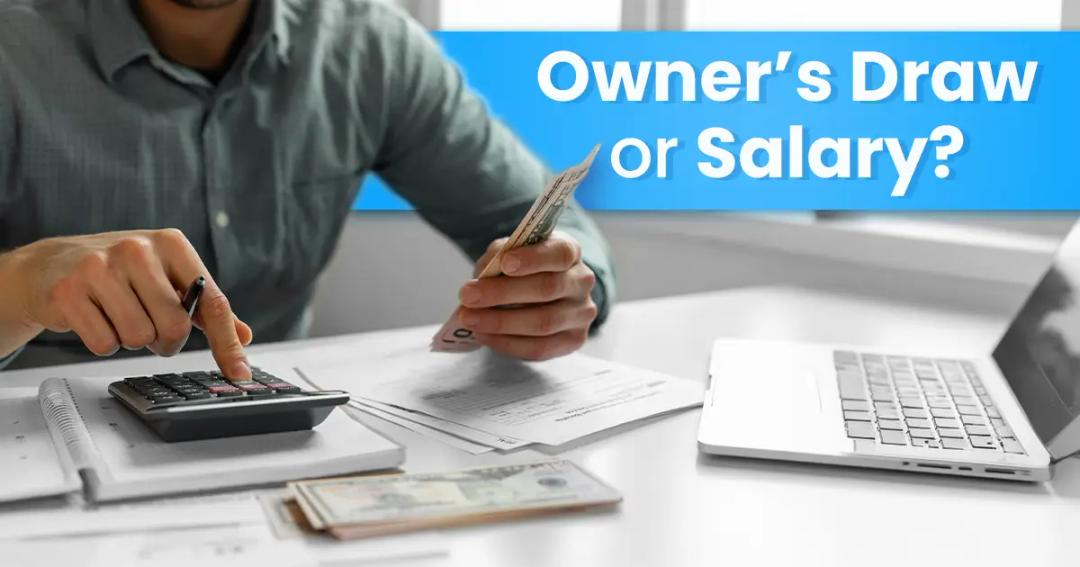 An owner of a business calculating to draw or take a salary