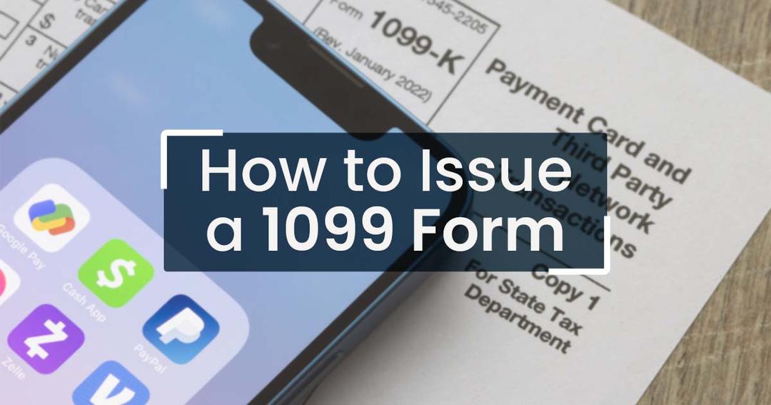 Smartphone displaying a guide on "how to issue a 1099 form" laid on top of a 1099 tax form on a wooden table.